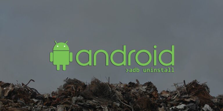 Как удалить любое приложение для Android с помощью ADB (включая системные приложения и вирусы)